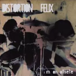 Distortion Felix