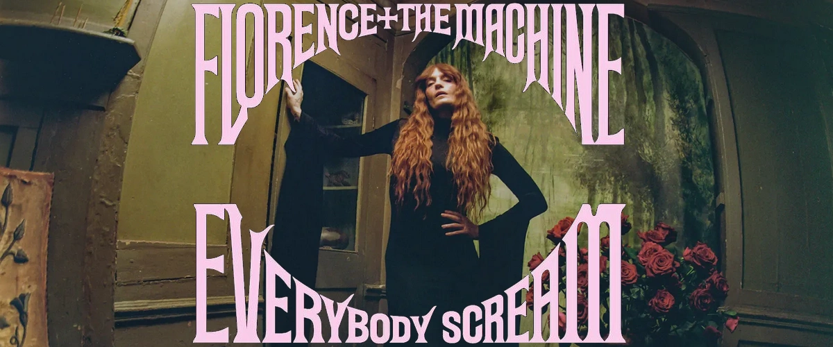 Florence + The Machine powraca z nową płytą Everybody Scream!