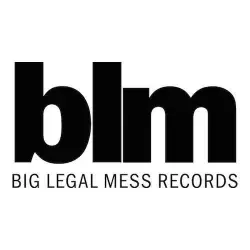 Big Legal Mess Records