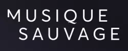 Musique Sauvage