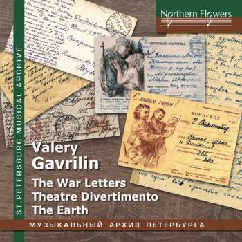 CD Валерий Гаврилин: War Letters / Theatre Divertimento / The Earth