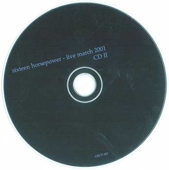 2CD 16 Horsepower: Live March 2001
