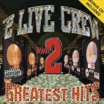 Album The 2 Live Crew: Greatest Hits Vol. 2