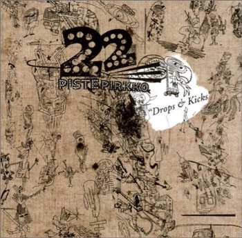 Album 22 Pistepirkko: Drops & Kicks