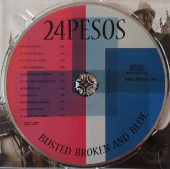 CD 24 Pesos: Busted Broken And Blue