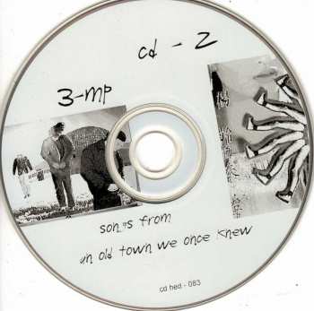 2CD Three Mile Pilot: Songs From An Old Town We Once Knew