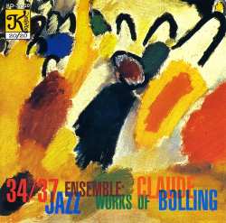 CD 34/37 Ensemble: Works of Claude Bolling