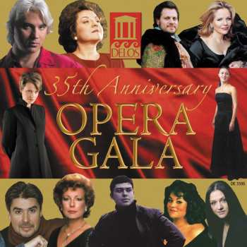 Album 35th Anniversary Opera Gala / Various: 35th Anniversary Opera Gala