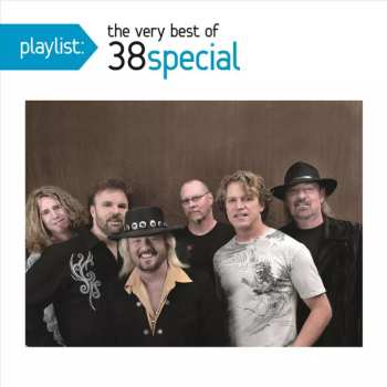 Album 38 Special: The Very Best Of 38 Special