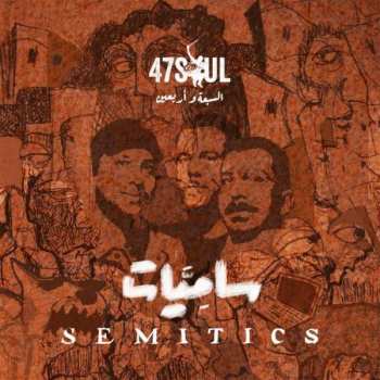 CD 47Soul: Semitics DIGI