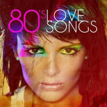 CD 80's Love Songs / Var: 80's Love Songs / Var