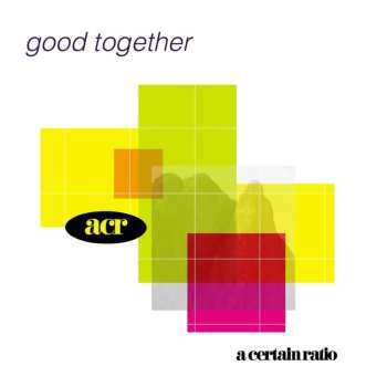 CD A Certain Ratio: Good Together