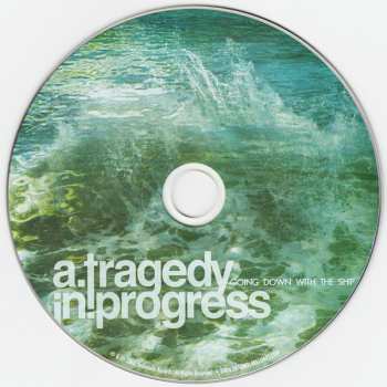 CD A Tragedy In Progress: Going Down With The Ship