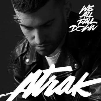 SP A-Trak: We All Fall Down LTD | CLR