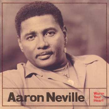CD Aaron Neville: Warm Your Heart