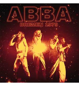 Album ABBA: Bremen 1979 (Broadcast Recording)