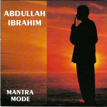 CD Abdullah Ibrahim: Mantra Mode