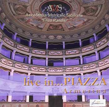 CD Accademia Amiata Ensemble: Live In Piazza Armerina