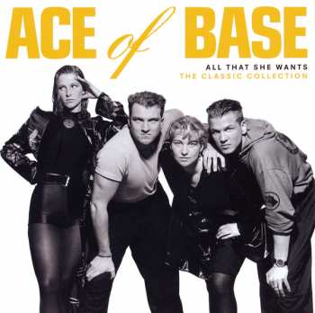 11CD/DVD/Zestaw pudełkowy Ace Of Base: All That She Wants: The Classic Collection DLX