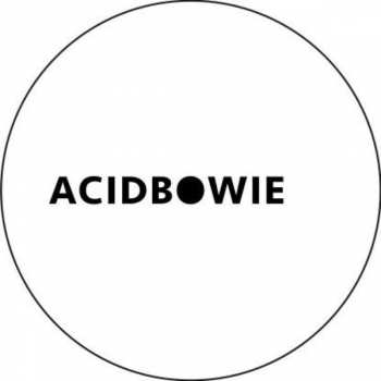 LP Acid Bowie: Acid Bowie
