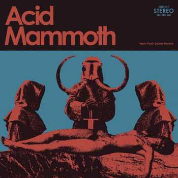 LP Acid Mammoth: Acid Mammoth