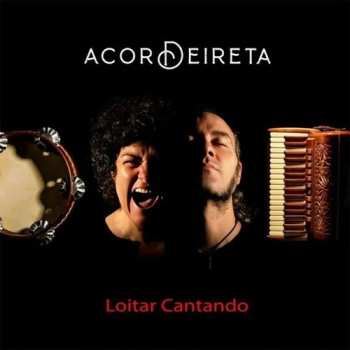 Album Acordeireta: Loitar Cantando