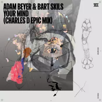 Bart Skils: Your Mind (Charles D Epic Mix)