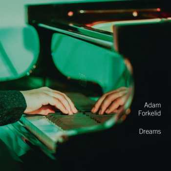 Album Adam Forkelid: Dreams