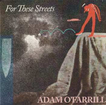 Album Adam O'Farrill: For These Streets