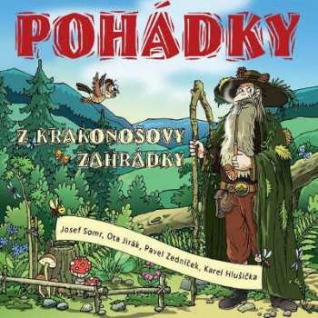 CD Josef Somr: Adamec: Pohádky z Krakonošovy zahrádk