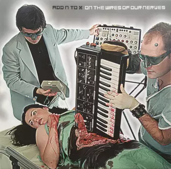 On The Wires Of Our Nerves