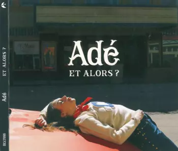 Et Alors ?