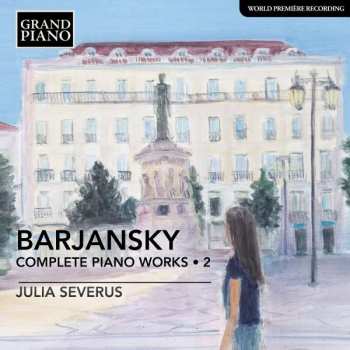 CD Adolf Barjansky: Sämtliche Klavierwerke Vol.2