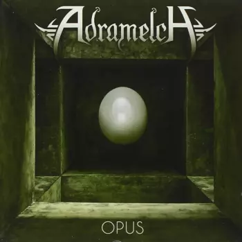 Adramelch: Opus
