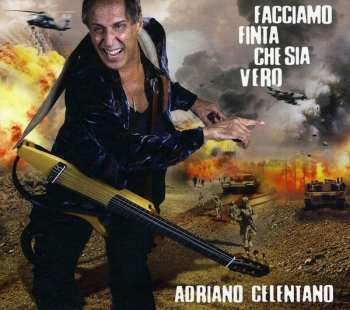 CD Adriano Celentano: Facciamo Finta Che Sia Vero