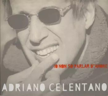Io Non So Parlar D'Amore