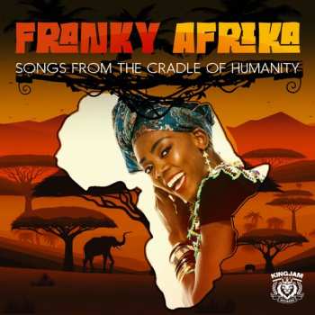 CD Afrika,franky: Songs From The Cradle Of Humanity
