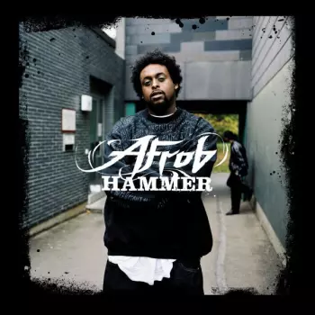Afrob: Hammer