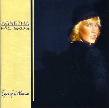 CD Agnetha Fältskog: Eyes Of A Woman