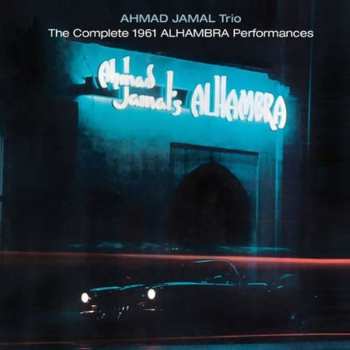 2CD Ahmad Jamal Trio: The Complete 1961 Alhambra Performances