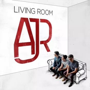 AJR: Living Room