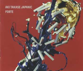 CD Aki Takase Japanic: Forte