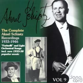 Complete Aksel Schiotz Recordings 9
