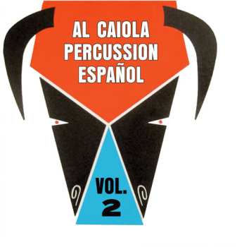 Album Al Caiola And His Orchestra: Percussion Español Vol. 2