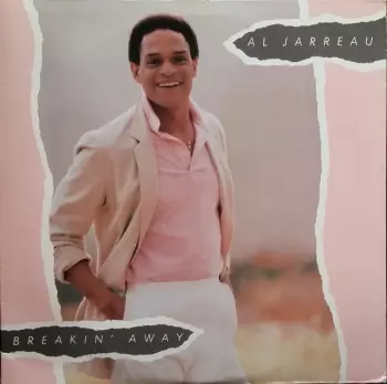 Al Jarreau: Breakin' Away