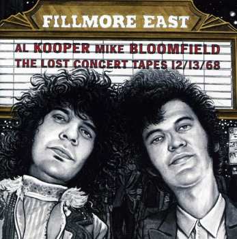 CD Mike Bloomfield: Fillmore East: The Lost Concert Tapes 12/13/68