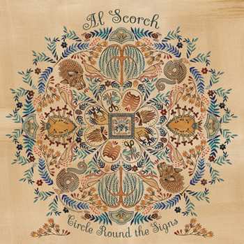 LP Al Scorch: Circle Round The Signs
