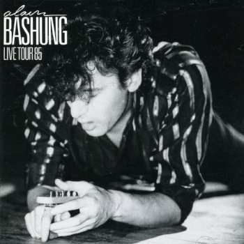 CD Alain Bashung: Live Tour 85