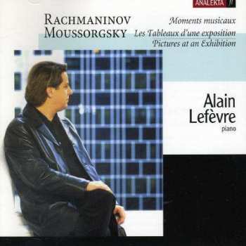 CD Sergei Vasilyevich Rachmaninoff: Rachmaninov: Moments Musicaux; Moussorgsky: Les Tableaux D'une Exposition
