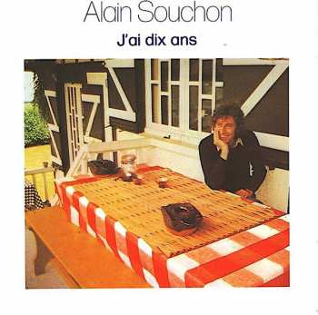 CD Alain Souchon: J'Ai Dix Ans